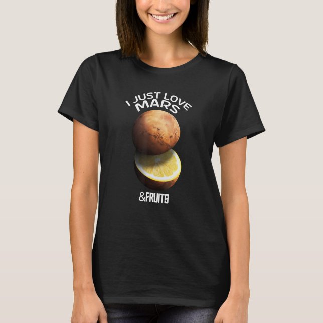 I Just Love Mars & Fruits For Astronomer Red Plane T-Shirt (Front)