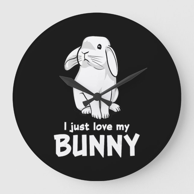 I Just Love My Bunny | Cute Rabbit White Large Clock (Front)
