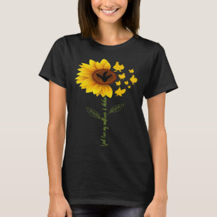 I Just Love My Sunflowers Yellow Flowers & Cute Ch T-Shirt