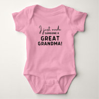 I Just Made Someone A Great Grandma Cute Baby Gift