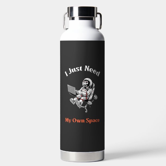 I Just Need My Own Space Water Bottle (Front)