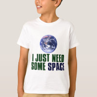 I Just Need Some Space Funny Pun Kids