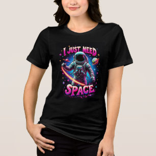 I Just Need Space – Neon Pink Astronaut Shirt