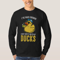 I just need to go to my ducks Rubber Duck