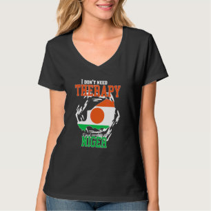 I Just Need To Go To Niger T-Shirt