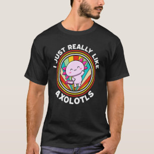 I Just Really Like Axolotls Retro Mexican Walking T-Shirt