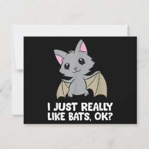 I Just Really Like Bats, Okay Funny Bat Lover Thank You Card