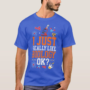 I Just Really Like Biology Ok Science Premium  T-Shirt