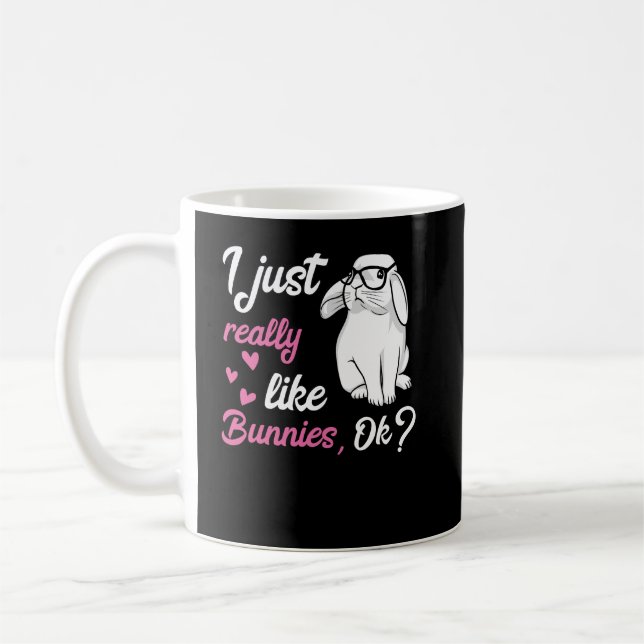 I Just Really Like Bunnies Cute Rabbit Coffee Mug (Left)