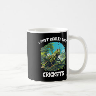 I Just Really Like Crickets. Crickets Animal Crick Coffee Mug