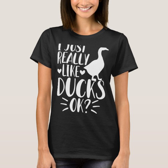 I Just Really Like Ducks Ok - Funny Duck Lover Men T-Shirt (Front)