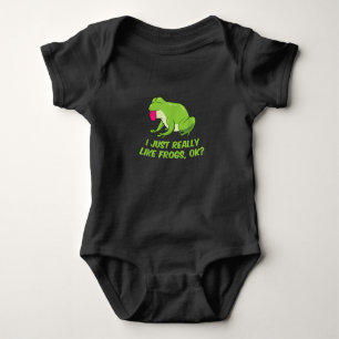 I Just Really Like Frogs OK   Funny Frog Lovers Baby Bodysuit