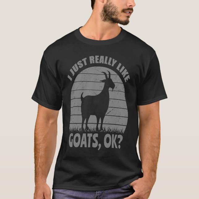 I Just Really Like Goats Distressed  Farm Goat T-Shirt (Front)