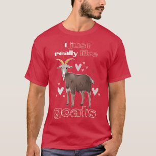 I Just Really Like Goats T-Shirt