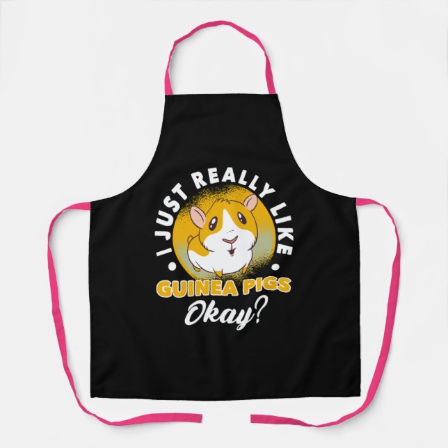 I Just Really Like Guinea Pigs Cavy Roddent Apron (Front)