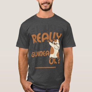 I Just Really Like Guinea Pigs Ok 2803 T-Shirt