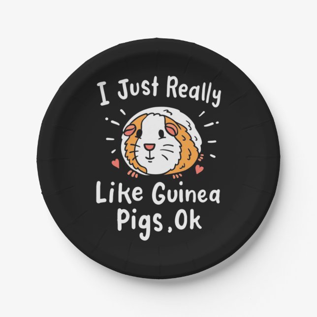 I Just Really Like Guinea Pigs Paper Plate (Front)