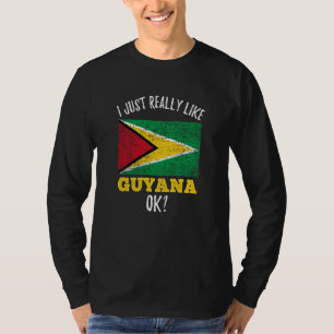 I Just Really Like Guyana Flag T-Shirt