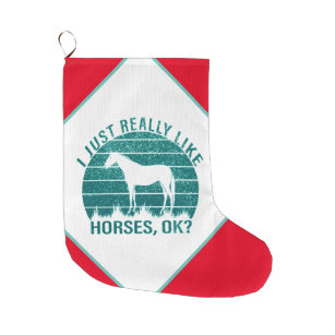I Just Really Like Horses in Marine Green     Large Christmas Stocking