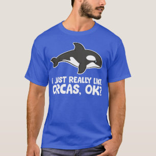 I Just Really Like Orcas Love Orca Whales Pullover