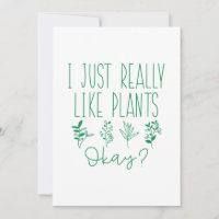 I Just Really Like Plants Okay