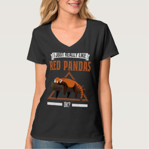 I Just Really Like Red Pandas Ok Red Panda T-Shirt