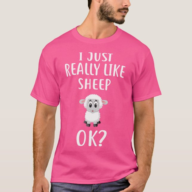 I Just Really Like Sheep Funny Sheep T-Shirt (Front)