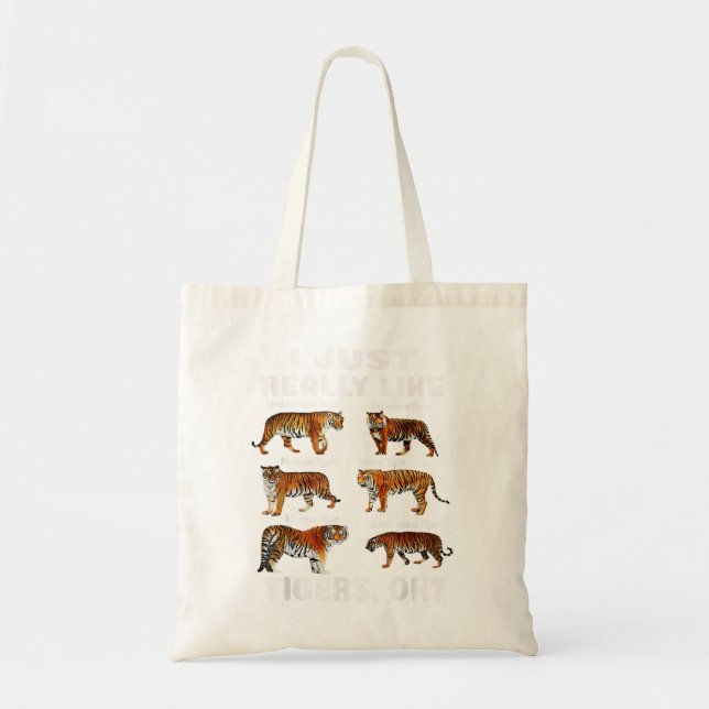 I Just Really Like Tigers OK Zoo Animal Kids Tiger Tote Bag (Front)