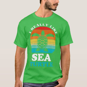 I Just Really Like Turtles Sea Turtle Lover Retro  T-Shirt