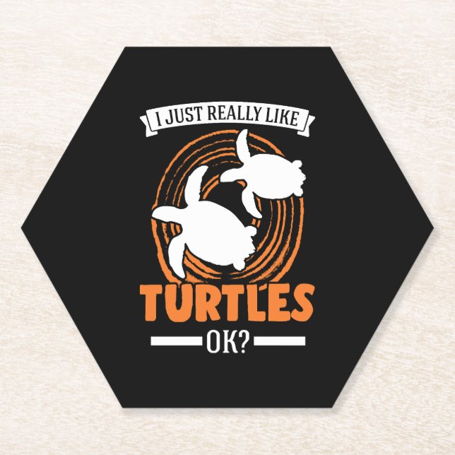 I Just Really Like Turtles Tortoise   Paper Coaster (Front)