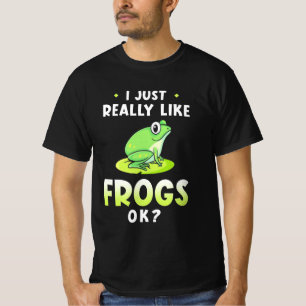 I Just Really Likes Frogs T-Shirt