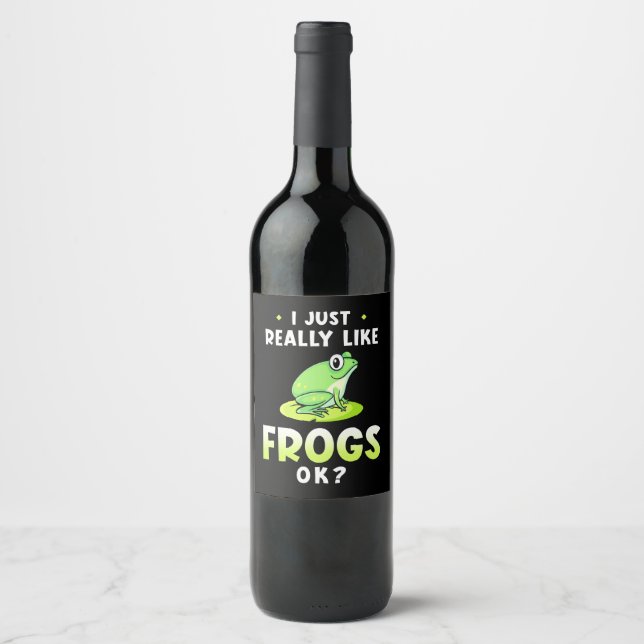 I Just Really Likes Frogs Wine Label (Front)