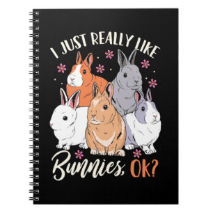I Just Really Likes Rabbits Notebook