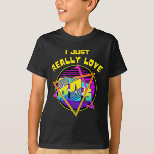 i JUST REALLY LOVE 80S T-Shirt