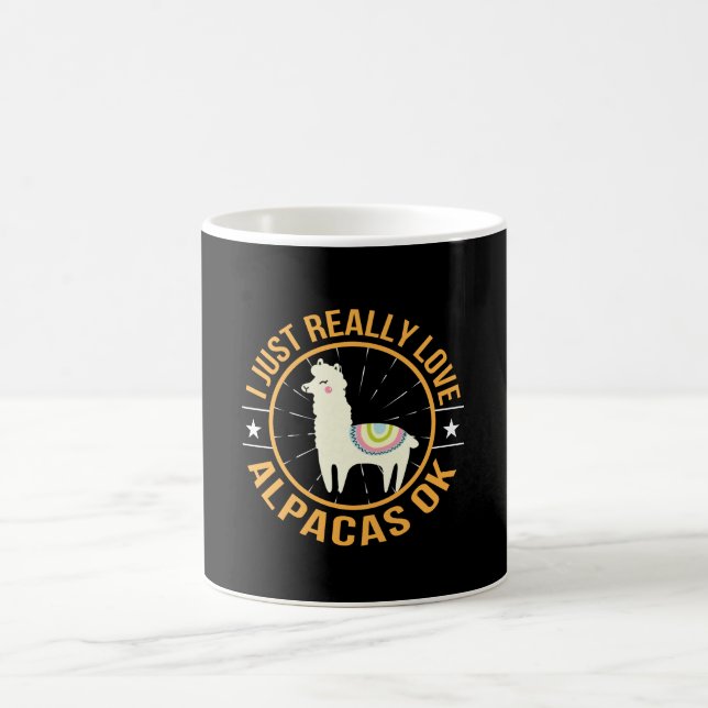 I Just Really Love Alpacas Love Alpaca Coffee Mug (Center)