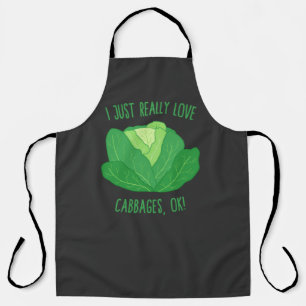I Just Really Love Cabbages, OK! T-Shirt Apron