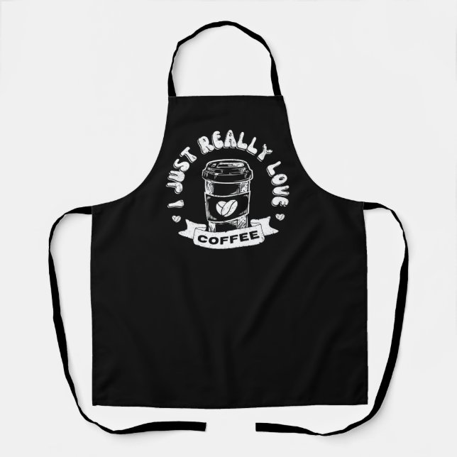 I just really love coffee apron (Front)