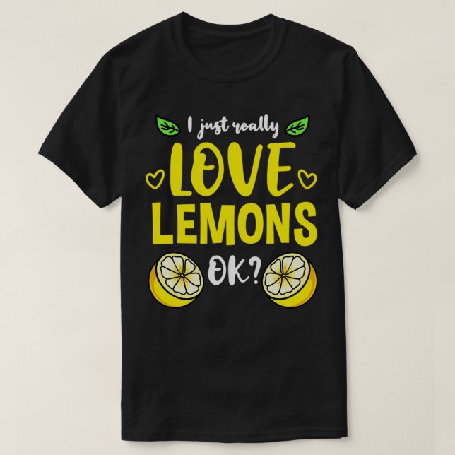 I Just Really Love Lemons Ok Pullover  (Design Front)