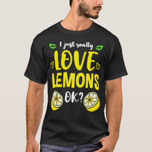 I Just Really Love Lemons Ok Pullover 