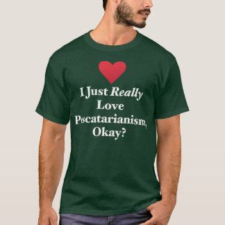 I Just Really Love Pescatarianism, Okay Fun Vegeta T-Shirt