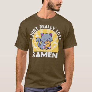 I Just Really Love Ramen Funny Japan Vintage Ramen T-Shirt