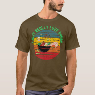 I Just Really Love Ramen Noodles Bowl Retro Sunset T-Shirt