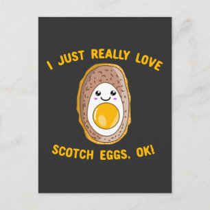 I Just Really Love Scotch Eggs, Ok! Kawaii Scotch Postcard