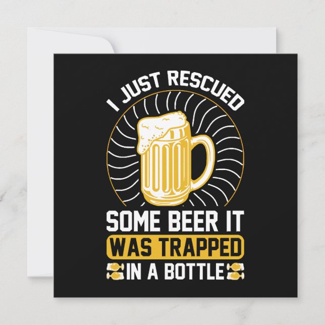 I just rescued some beer It was trapped  (Front)