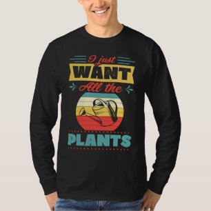 I Just Want All The Plants Trendy Retro Vintage Wa T-Shirt