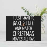 I Just Want To Bake Stuff Watch Christmas Movies