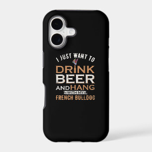 I Just Want To Drink Beer And Hang With My French