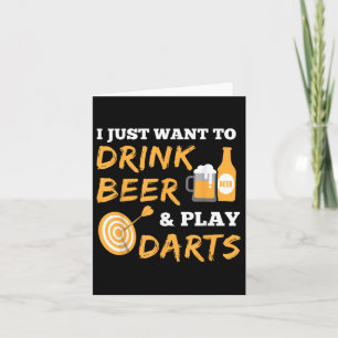 I Just Want To Drink Beer And Play Darts Vintage G Card