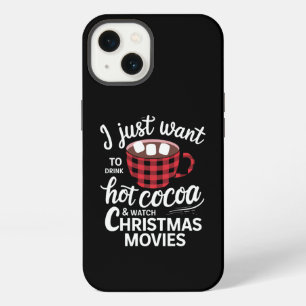 I Just Want To Drink Hot Chocolate and Watch Xmas iPhone 13 Case