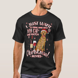 I Just Want To Drink Wine With My Dog&watch Christ T-Shirt